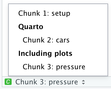 Fragmento de RStudio IDE que muestra solo el navegador de código desplegable que muestra tres fragmentos. Chunk 1 es setup. Chunk 2 es cars y está en una sección llamada Quarto. Chunk 3 es pressure y está en una sección llamada Including plots.