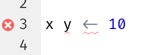 Editor de scripts con el script x y <- 10. Una X roja indica que hay error de sintaxis. El error de sintaxis también se resalta con una línea ondulada roja.